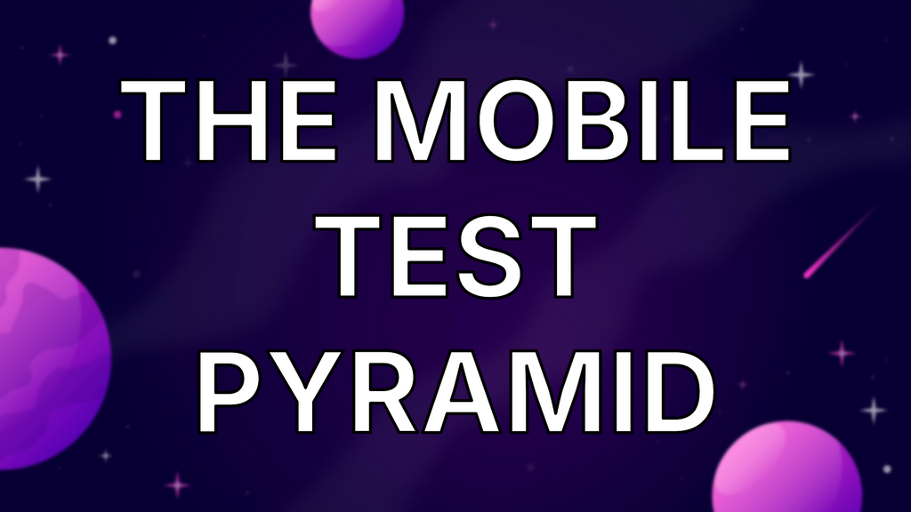 The Mobile Test Pyramid image