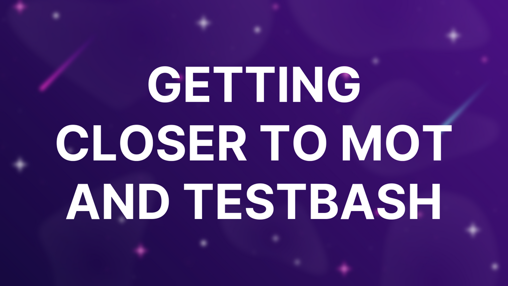 Getting Closer To MoT And TestBash image