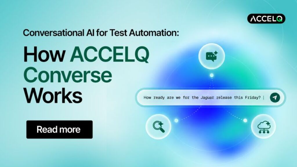 ACCELQ Converse graphic with a chat icon and the headline “Conversational AI for Test Automation: How ACCELQ Converse... image
