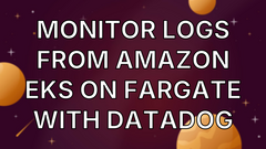 Monitor logs from Amazon EKS on Fargate with Datadog image