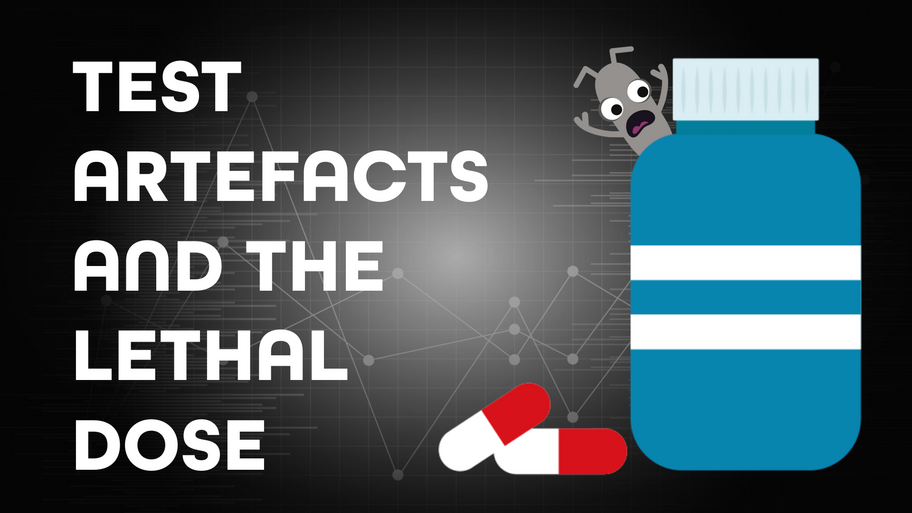 Test artefacts can have a 'lethal dose' image