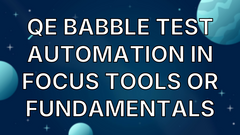 QE Babble Test Automation in Focus Tools or Fundamentals image