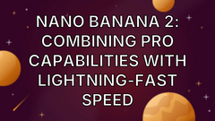 Nano Banana 2: Combining Pro capabilities with lightning-fast speed image