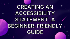 Creating an Accessibility Statement: A Beginner-Friendly Guide image