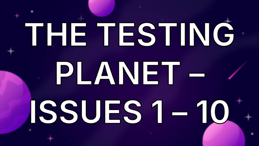 The Testing Planet – Issues 1 – 10 image