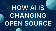 How AI Is Changing Open Source image