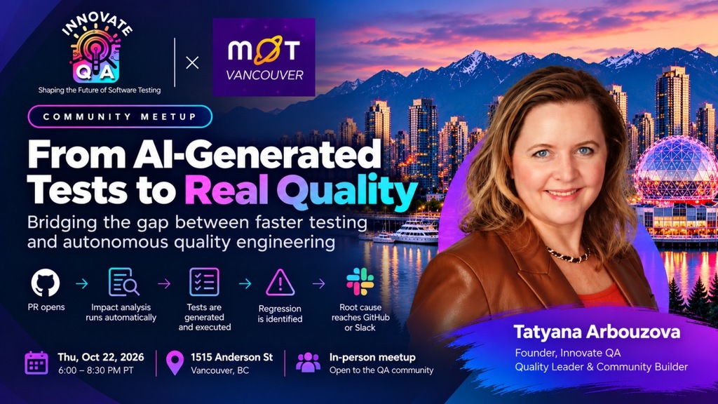 From AI-Generated Tests to Real Quality with Tatyana Arbouzova image
