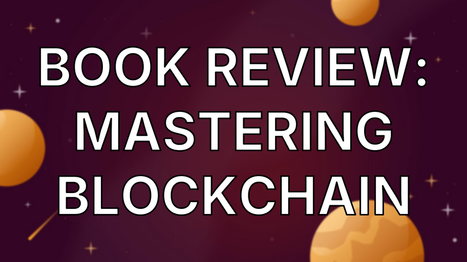 Book Review: Mastering Blockchain image