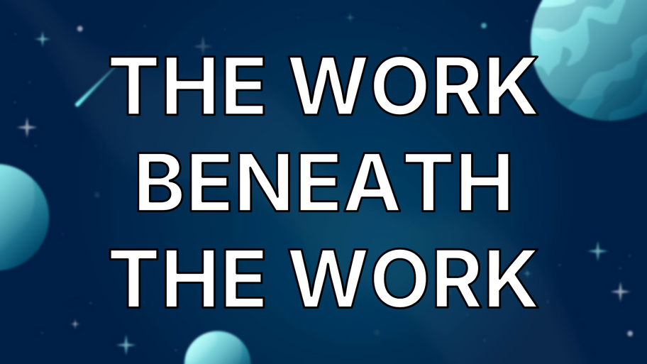 The Work Beneath the Work image