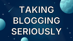 Taking Blogging Seriously image