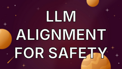 LLM alignment for Safety image