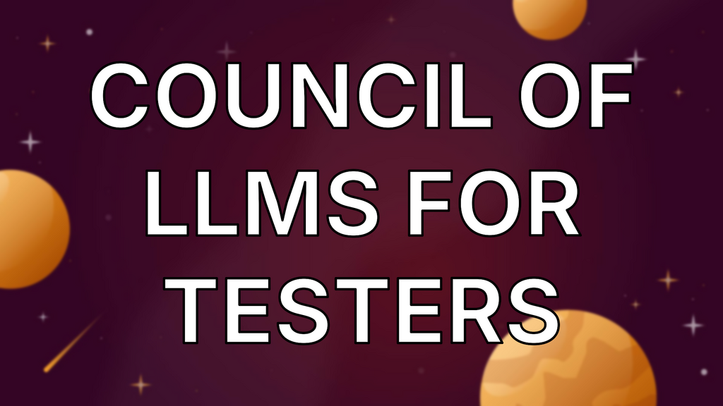 Council of LLMs for testers image