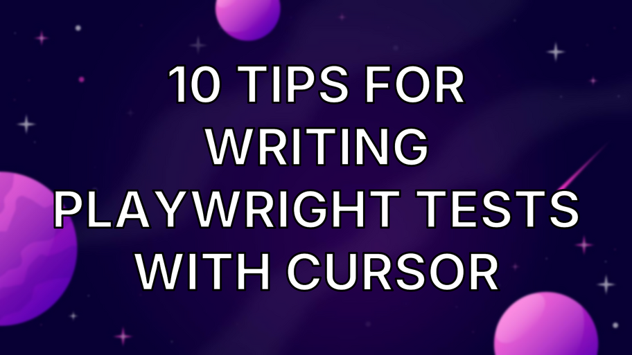 10 Tips for Writing Playwright Tests with Cursor image