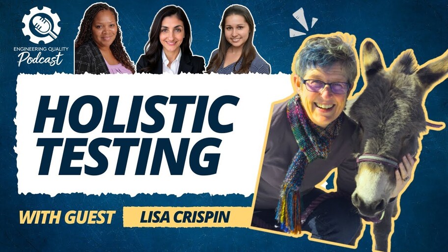 Engineering Quality Podcast, episode on Holistic Testing image
