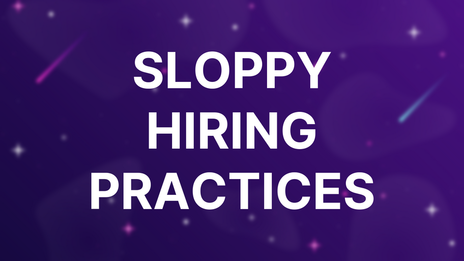 Sloppy Hiring Practices image
