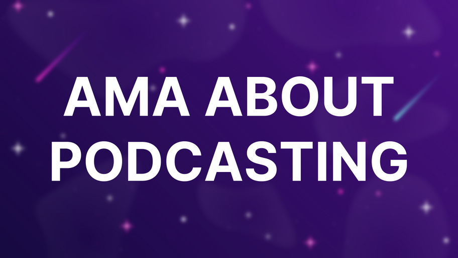 AMA about Podcasting image