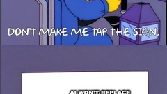 Don't make me tap the signs of quality image