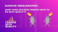 Unpack how leading with quality means staying clear on scope, making trade-offs, and influencing without authority. image