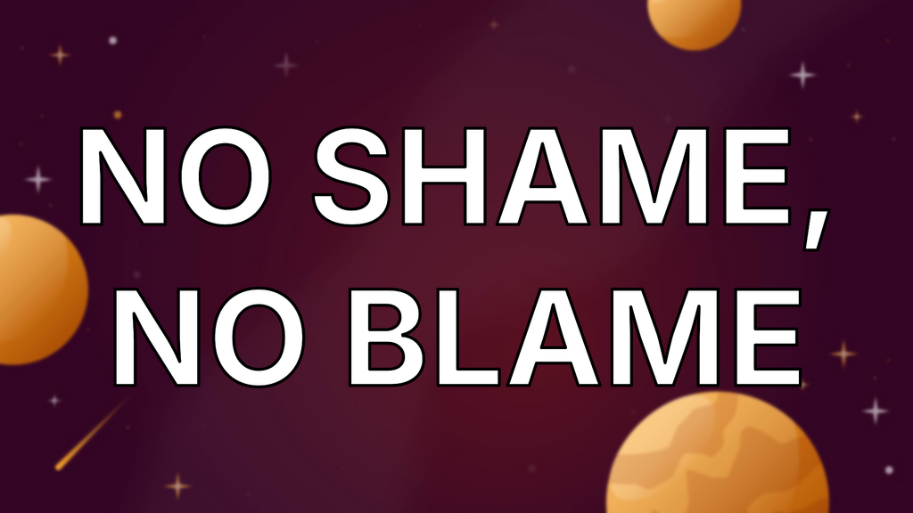 No Shame, No Blame image