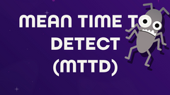 Mean time to detect (MTTD) image