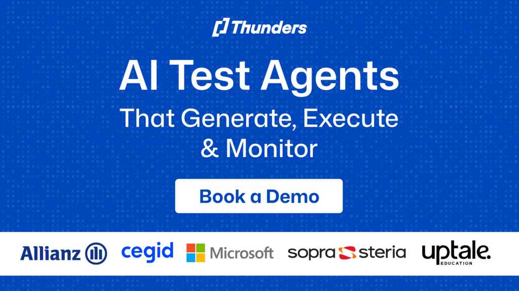 Thunders. Ai Test Agents that generate, execute and monitor.