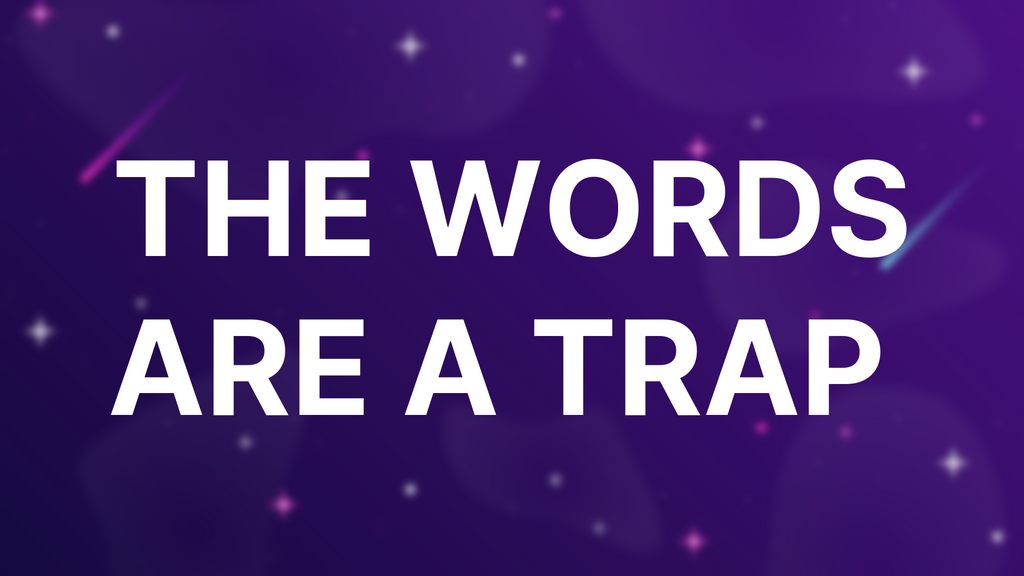 The Words are a Trap  image