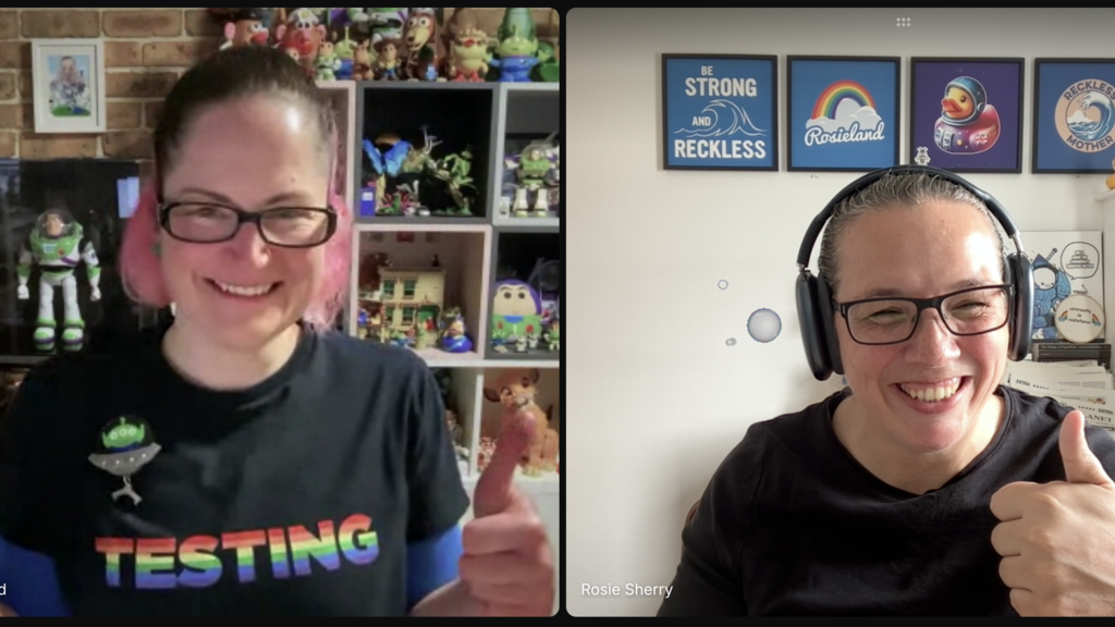 A screenshot of Deborah Sherwood with lots of Toy Story toys behind her and she is wearing a rainbow coloured 'testing' tshirt, alongside Rosie Sherry with lots of rainbows, reckless mothering, MoT, bug and spaceduck fun behind her.