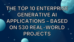 The top 10 enterprise generative AI applications – Based on 530 real-world projects image