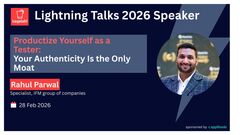 Lightning Talk - Productize Yourself as a Tester - Authenticity is the only MOAT image