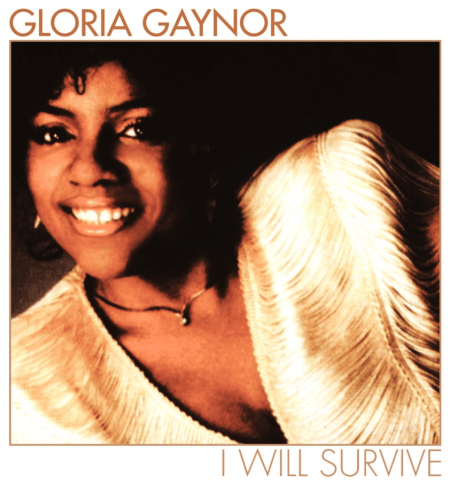 Gloria Gaynor's cover of "I will survive". Features a headshot of Gloria with a gold dress with padded shoulders image