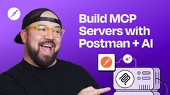 How to Build MCP Servers with Postman (API to AI Agent) image