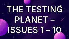 The Testing Planet – Issues 1 – 10 image