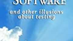 Perfect Software: And Other Illusions about Testing | Gerald M. Weinberg image