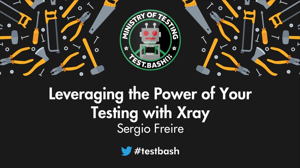 Leveraging the Power of Your Testing With Xray image