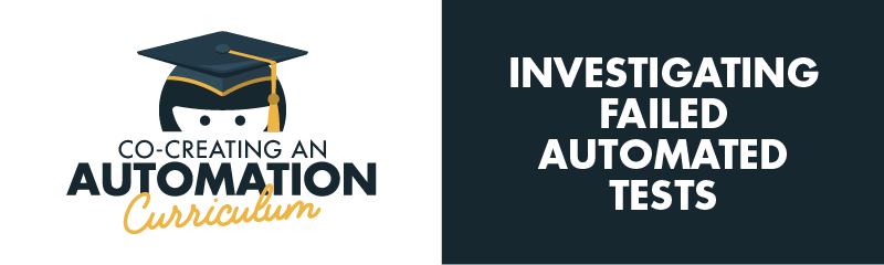 Investigating Failed Automated Tests Task Analysis banner image
