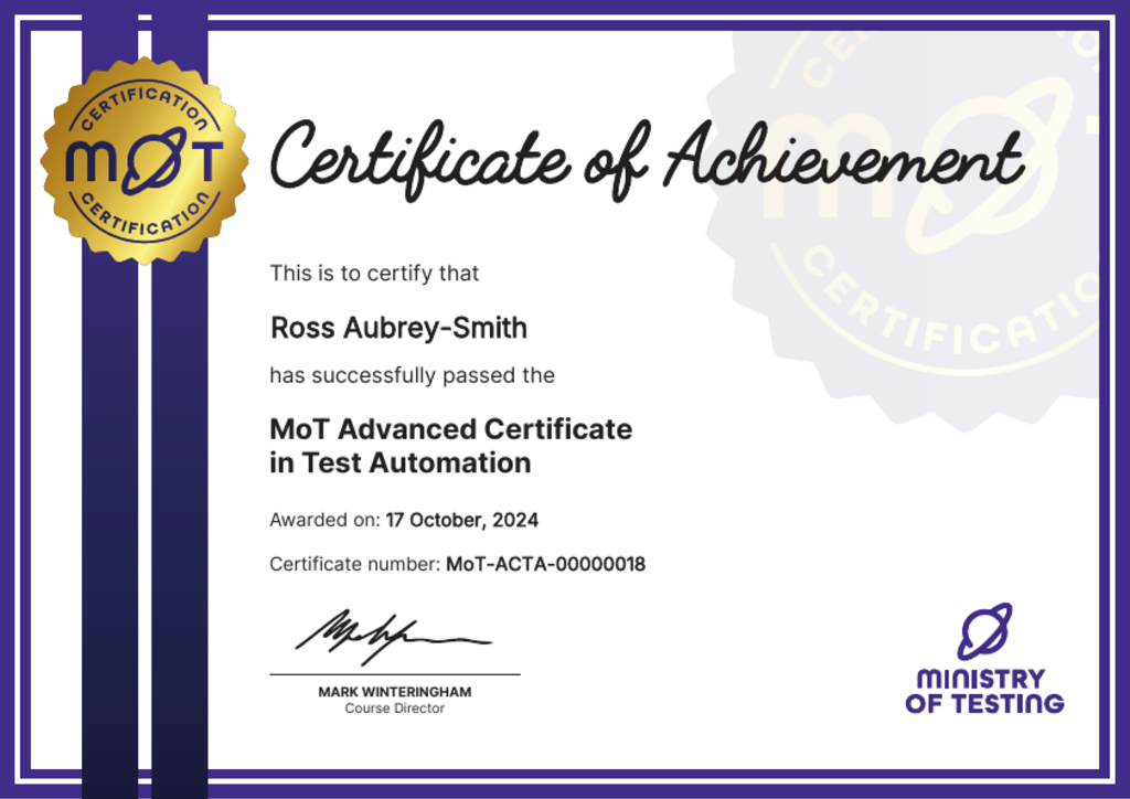 MoT Advanced Certificate in Test Automation certificate awarded to Ross Aubrey-Smith image