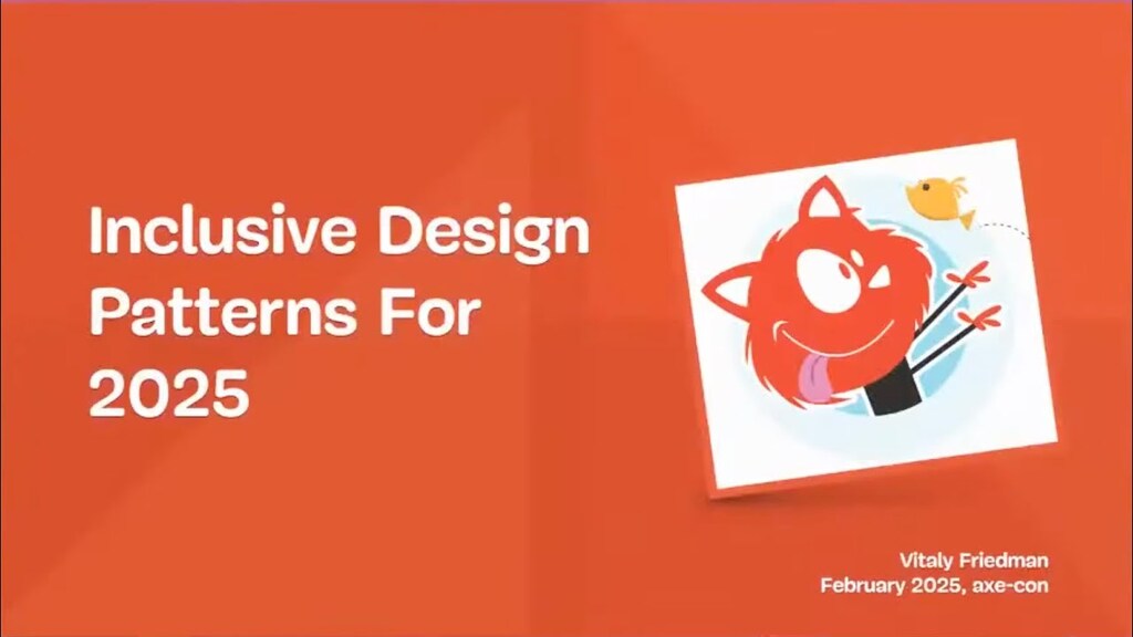 Inclusive Design Patterns For 2025 with Vitaly Friedman | Axe-con 2025 image