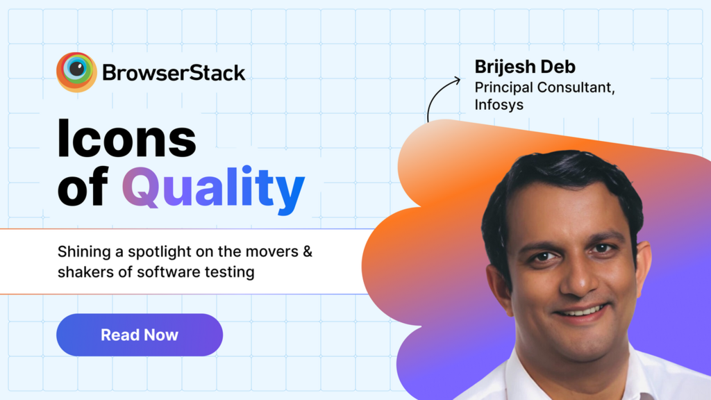Honoring #IconsOfQuality: Brijesh Deb, Infosys image