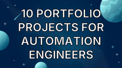 10 Portfolio Projects for Automation Engineers image