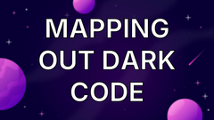 Mapping out Dark Code image