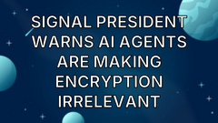 Signal president warns AI agents are making encryption irrelevant image
