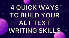 4 Quick Ways to Build Your Alt Text Writing Skills image