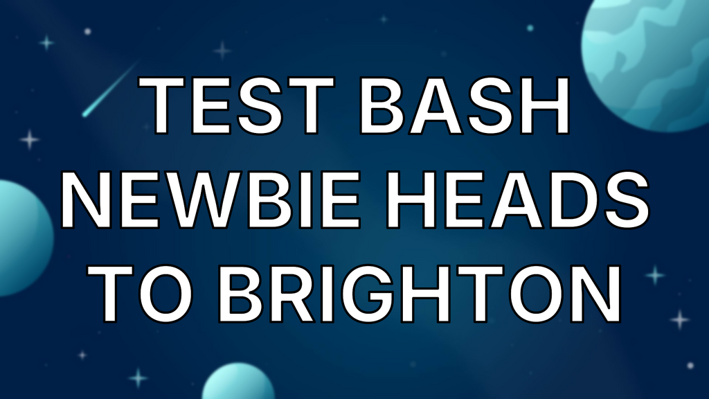 Test Bash Newbie Heads To Brighton image