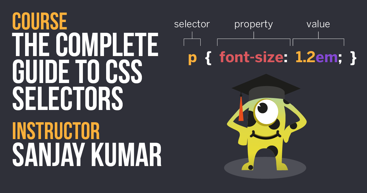 The Complete Guide To CSS Selectors | MoTaverse
