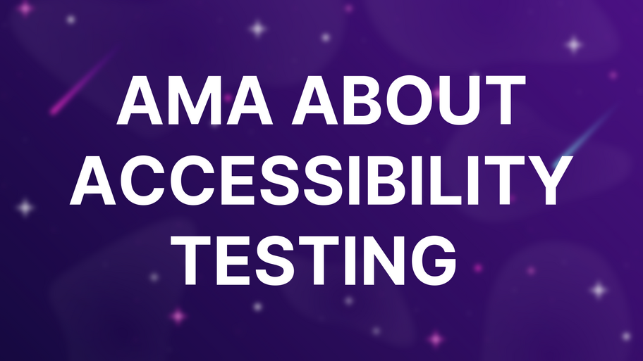 AMA about Accessibility Testing image