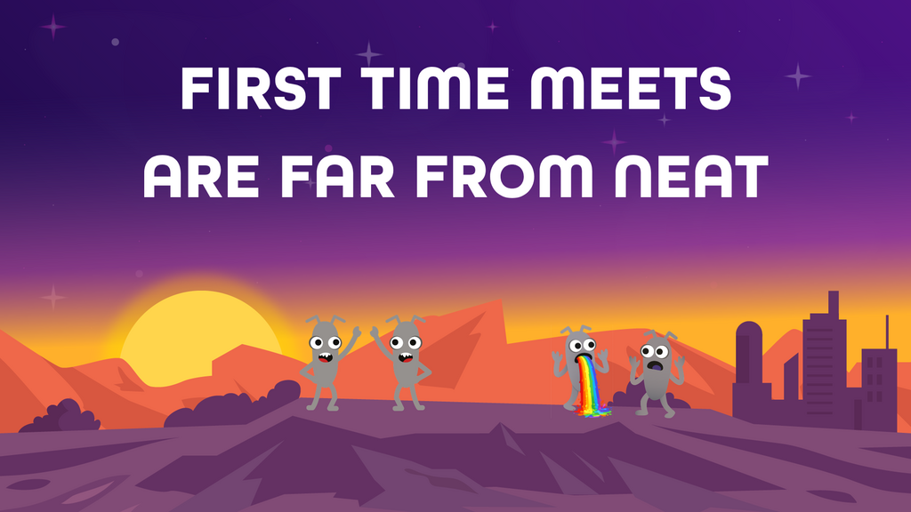 A stylised graphic with the text "FIRST TIME MEETS ARE FAR FROM NEAT" against a starry, dark-to-purple gradient sky a... image