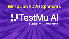 Announcing our very first MoTaCon 2026 sponsor: TestMu AI (formerly LambdaTest) image