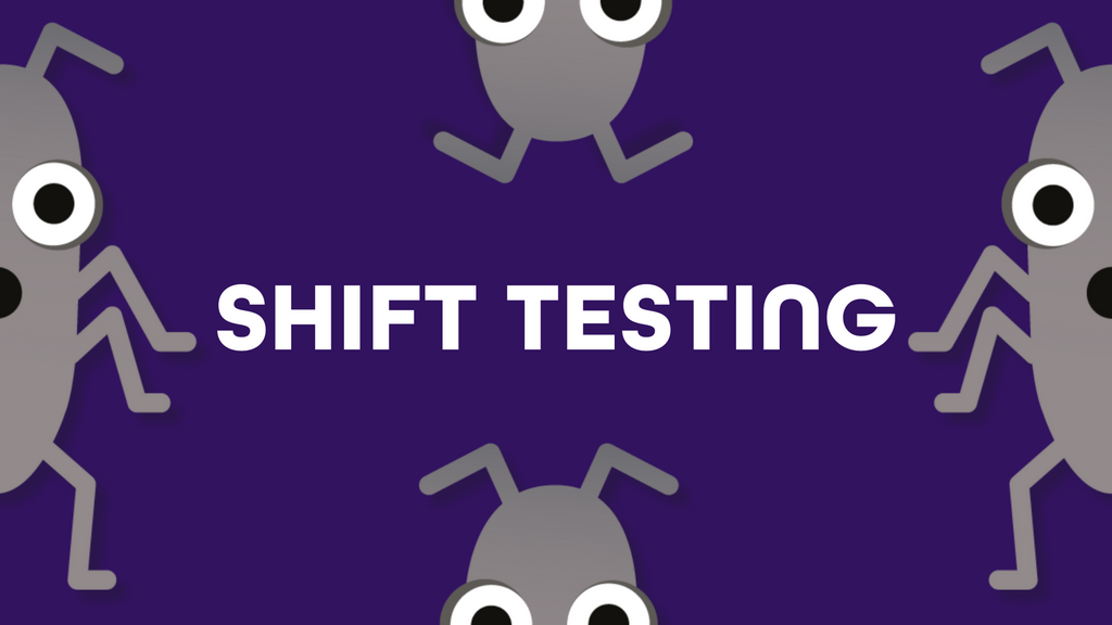 The Community's Guide to Shifting in Testing: Shift Left, Shift Right, Shift Everywhere image