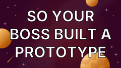 So your boss built a prototype image