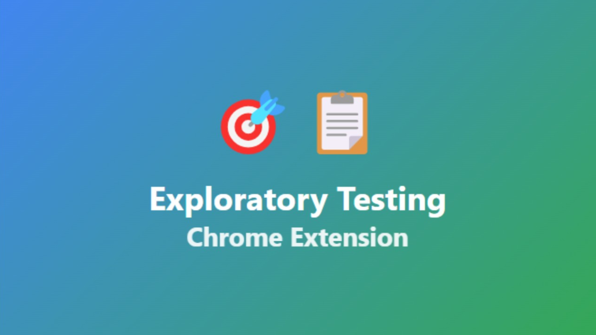 Exploratory Testing - Chrome Extension image